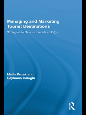 cover image of Managing and Marketing Tourist Destinations